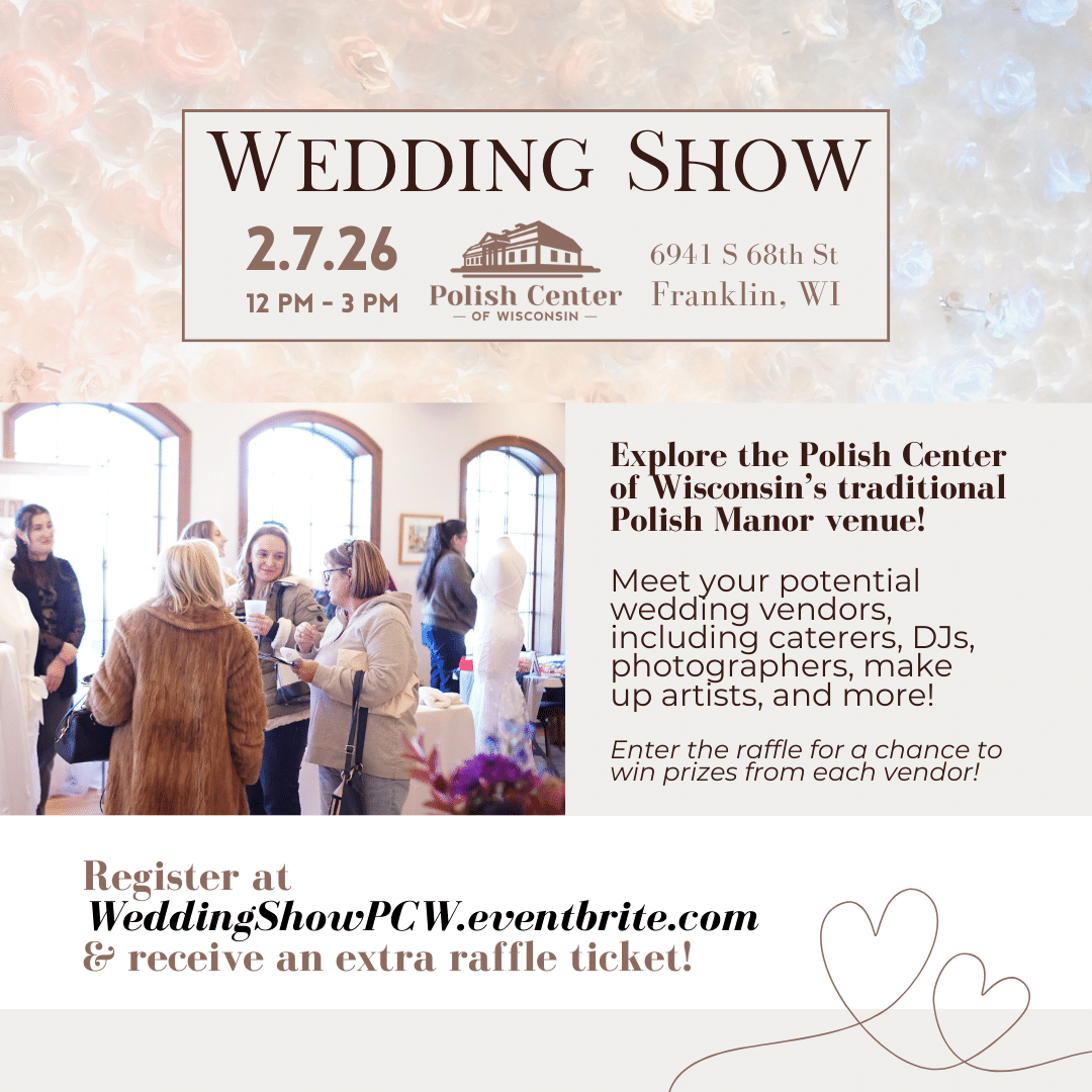 Information about Wedding Show at Polish Center of Wisconsin