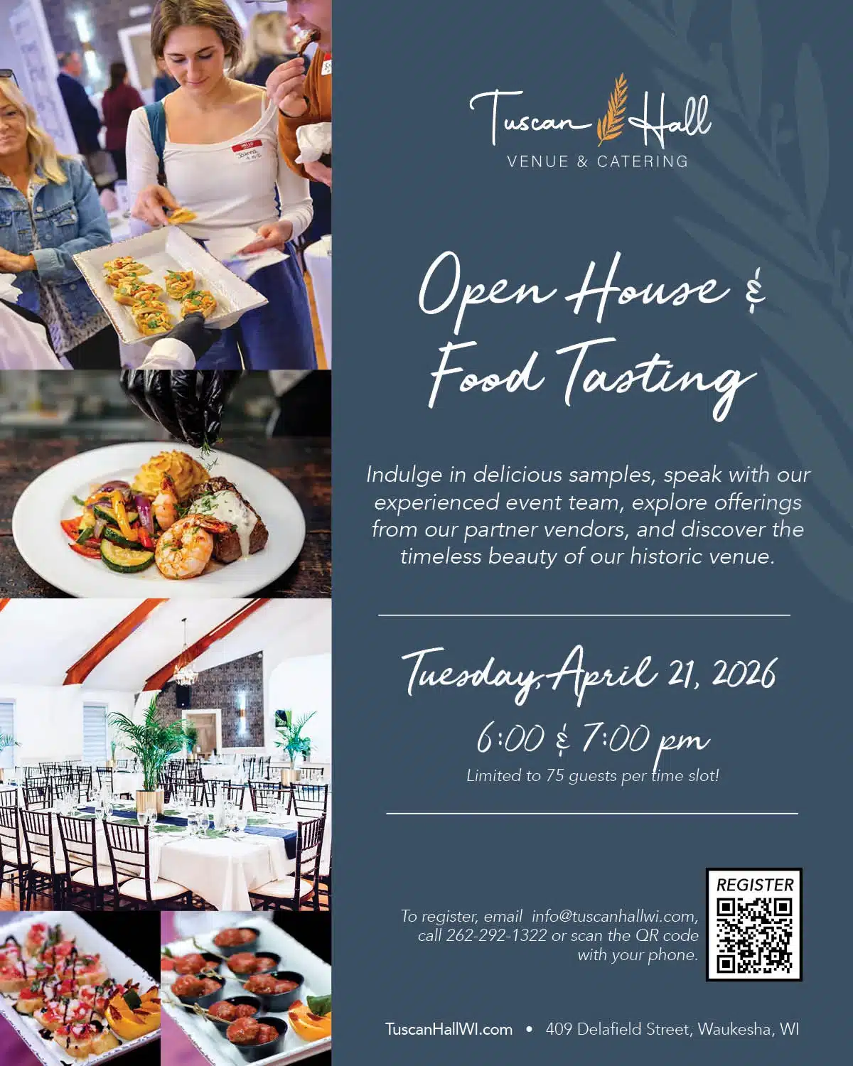 Tuscan Hall Open House & Food Tasting